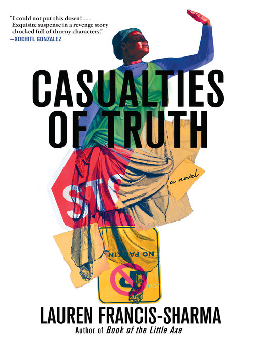 Title details for Casualties of Truth by Lauren Francis-Sharma - Available